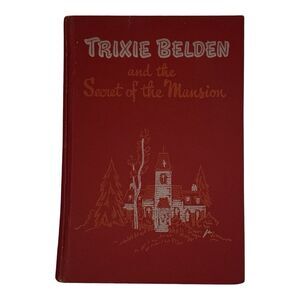 Vintage Book Trixie Belden and the Secret of the Mansion Red Hardcover 1948